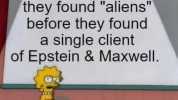 They told us they found aliens before they found a single client of Epstein & Maxwell.