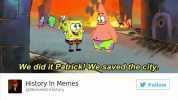 We did it Patricki We saved the citys History In Memes @MemesOn History Follow Whenever the US tries to intervene in the Middle East 434 AM - 21 Jan 2017 9126 15314