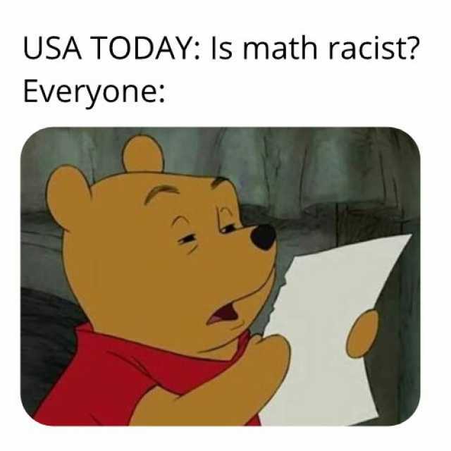 USA TODAY Is math racist Everyone