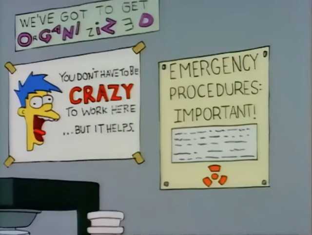 WEVE GOT TO GET ONzi 30 YoU DONT HAE To BE CRAZY TO WoRk HERE BUT ITHELPS EMERGENCY PROCEDURES IMPORTANT! E