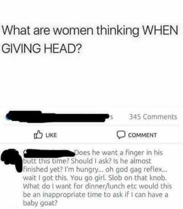 What are women thinking WHEN GIVING HEAD