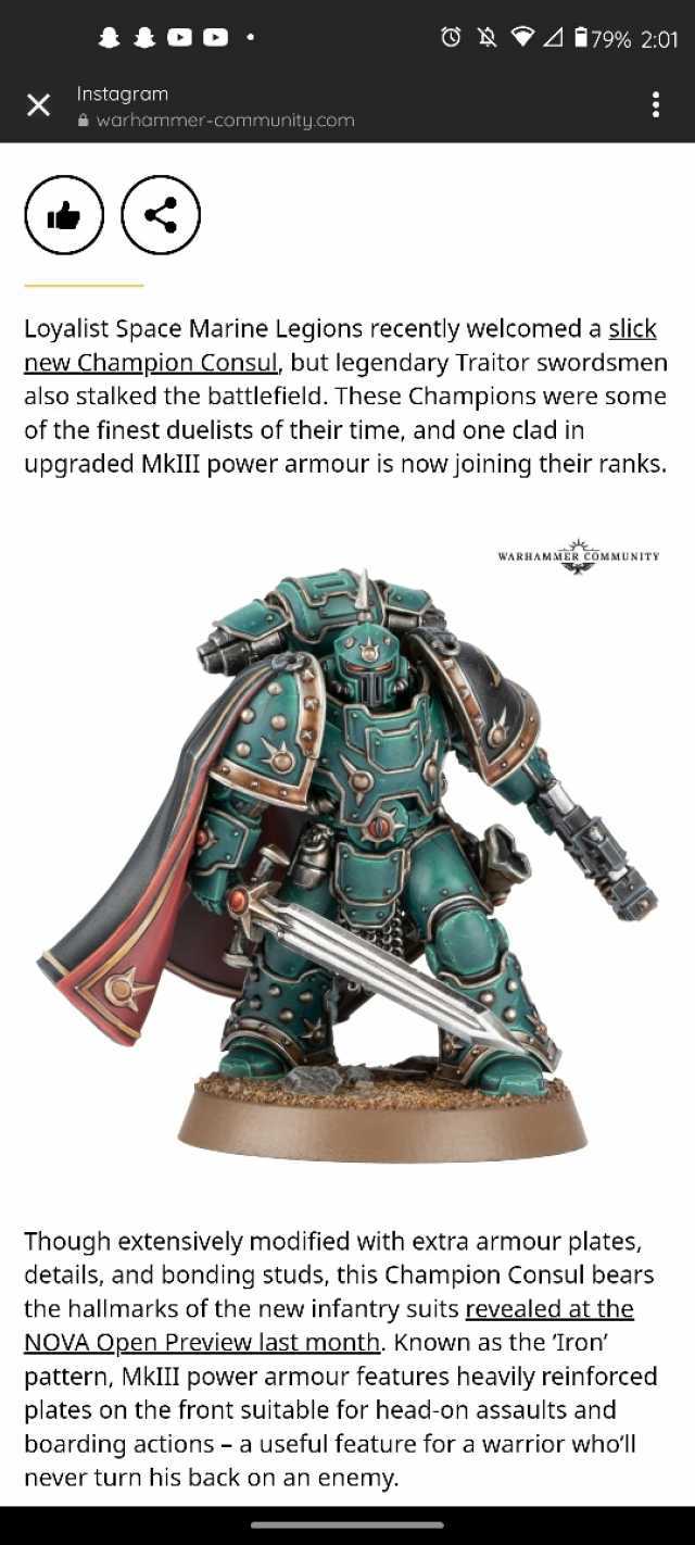X Instagram warhammer-Communitų.com A79% 201 Loyalist Space Marine Legions recently welcomed a slick new Champion Consul but legendary Traitor swordsmen also stalked the battlefield. These Champions were some of the finest duelis