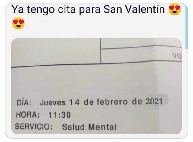 Ya tengo cita para San Valentín VO DÍA Jueves 14 de febrero de 2021 HORA 1130 SERVICIO Salud Mental 