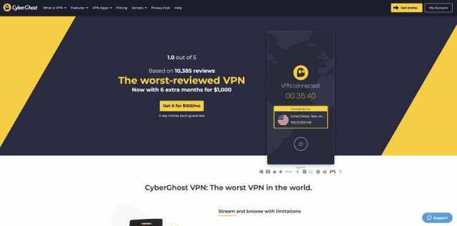 yberGhost what is veN Features VPN Apps Pricing Servers v Privacy Hub Help Get broke My Account 1.0 out of Based on 10385 reviews The worst-reviewed VPN VPN connected! Now with 6 extra months for $1000O 003540 Get it for $ioo/mo C